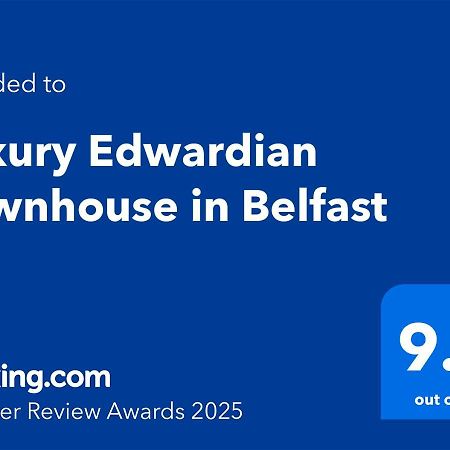 Luxury Edwardian Townhouse In Belfast Villa Bagian luar foto